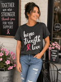 Hope • Strength • Love Breast Cancer Awareness Graphic Tee - Heritage-Boutique.com