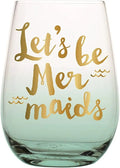 "Let's Be Mermaids" Stemless Wine Glass - Heritage - Boutique.com
