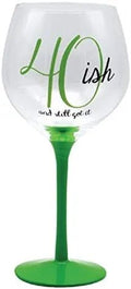 40ish (and still got it!) Birthday Wine Glass - Heritage - Boutique.com
