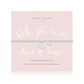 Katie Loxton A Little Will You Be My Maid Of Honor - Heritage - Boutique.com