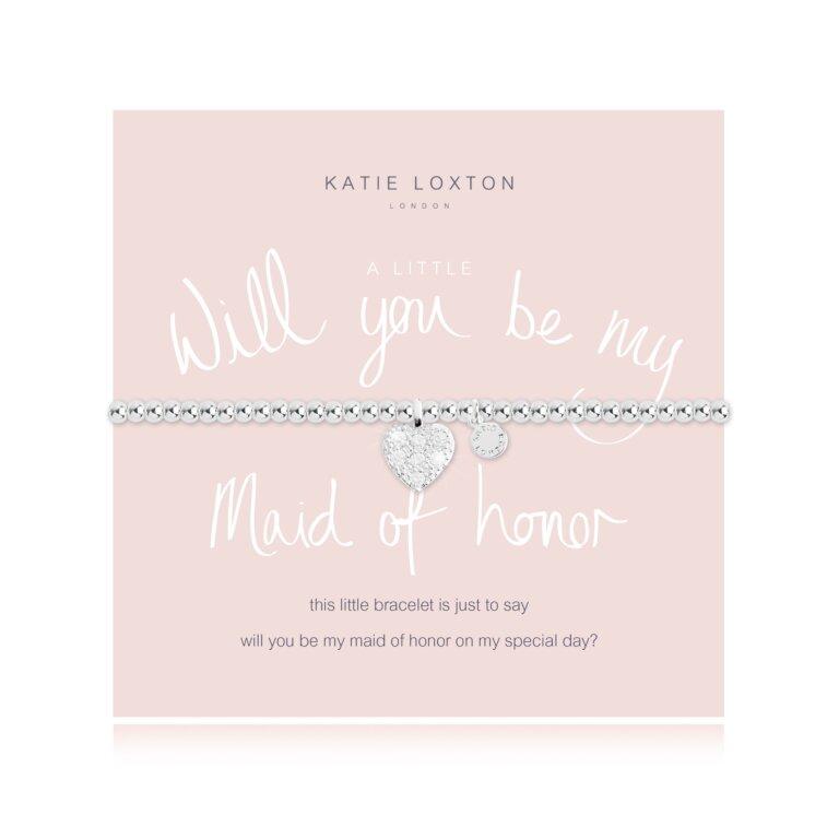 Katie Loxton A Little Will You Be My Maid Of Honor - Heritage-Boutique.com